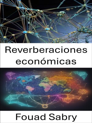 cover image of Reverberaciones económicas